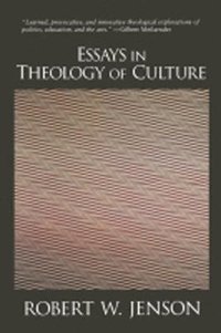 bokomslag Essays in Theology of Culture