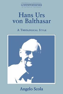 Angelo Scola - Hans Urs Von Balthasar, Häftad