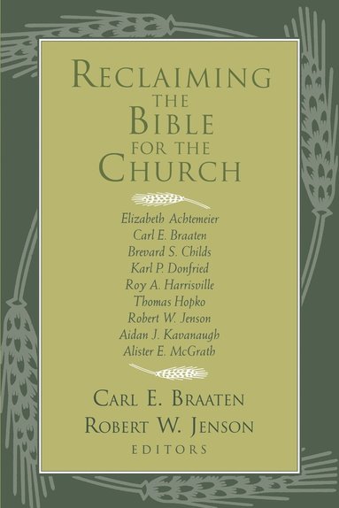 bokomslag Reclaiming the Bible for the Church