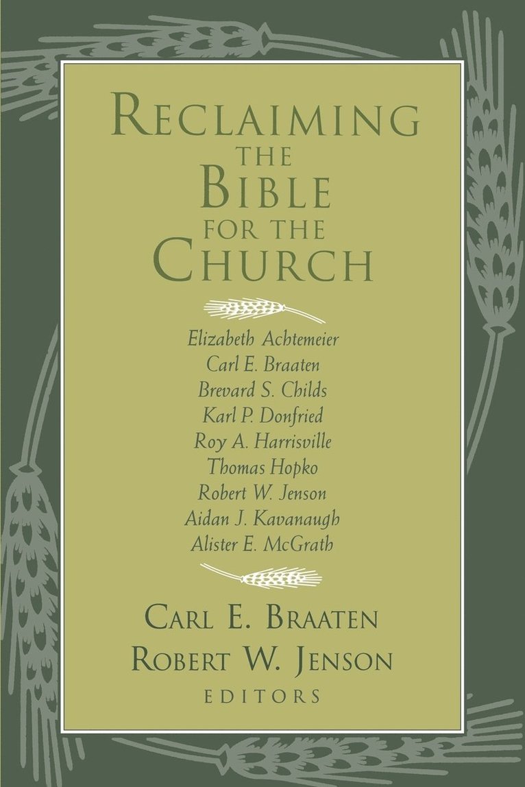 Reclaiming The Bible For The Church 1