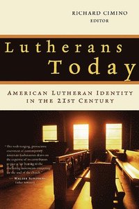 bokomslag Lutherans Today