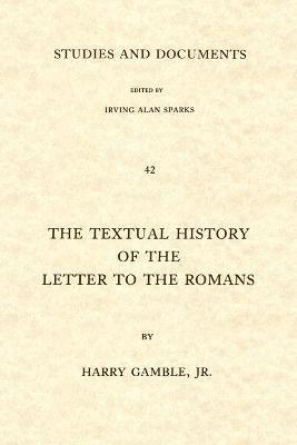 Textual History of the Letter to the Romans 1