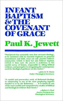 bokomslag Infant Baptism and the Covenant of Grace