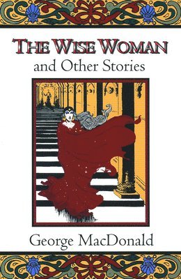 bokomslag The Wise Woman and Other Stories