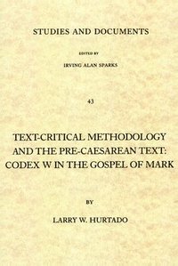 bokomslag Text-critical Methodology and the Pre-Caesarean Text