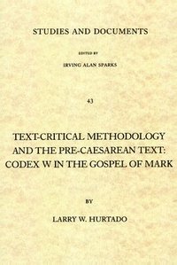 bokomslag Text-critical Methodology and the Pre-Caesarean Text