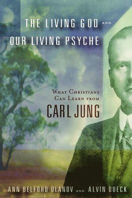 Living God and Our Living Psyche