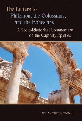 The Letters to Philemon, the Colossians, and the Ephesians 1