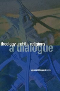 bokomslag Theology and the Religions