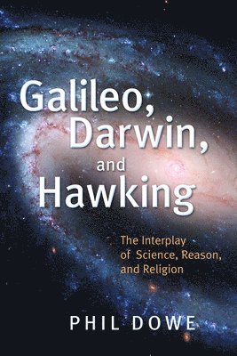 bokomslag Galileo, Darwin, and Hawking