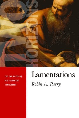 Robin A. Parry, Robin Parry - Lamentations, Häftad