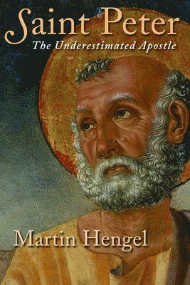 Martin Hengel - Saint Peter, Häftad