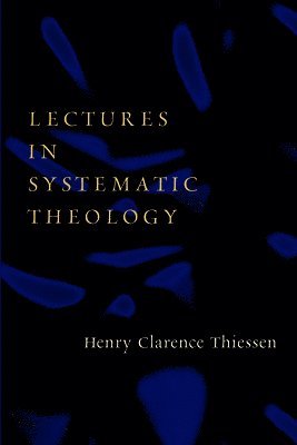 bokomslag Lectures in Systematic Theology