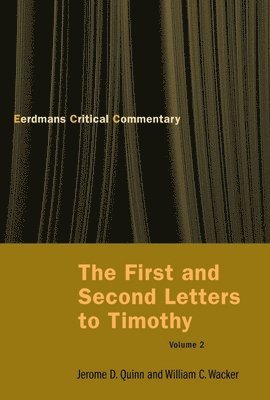 First and Second Letters to Timothy Vol 2