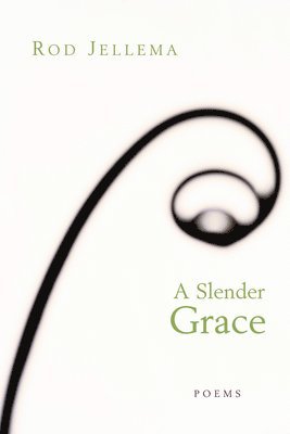 A Slender Grace 1