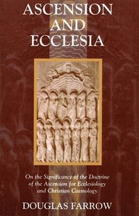 bokomslag Ascension and Ecclesia