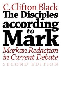 bokomslag Disciples According to Mark