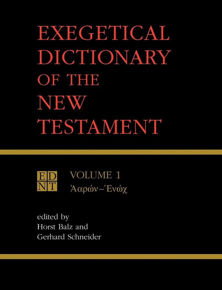Exegetical Dictionary of the New Testament 1
