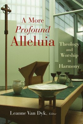 Leanne Van Dyk - A More Profound Alleluia, Häftad
