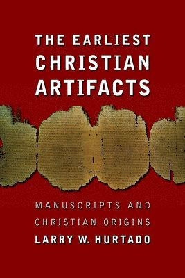 bokomslag Earliest Christian Artifacts
