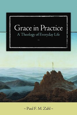 Grace in Practice 1