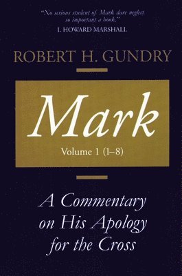 H. Gundry, Robert - Mark, Häftad