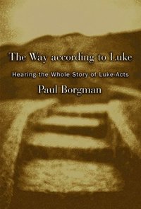 bokomslag The Way According to Luke