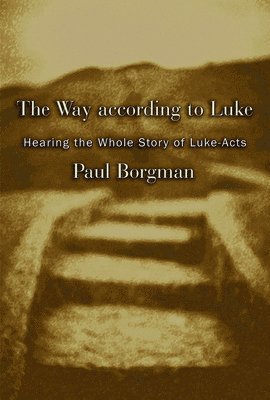 The Way According to Luke 1