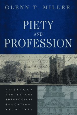 Piety and Profession 1