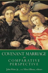 bokomslag Covenant Marriage in Comparative Perspective