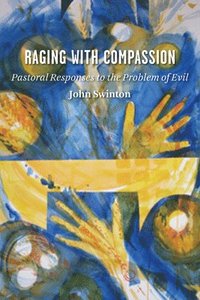 bokomslag Raging with Compassion