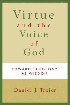 Virtue and the Voice of God 1