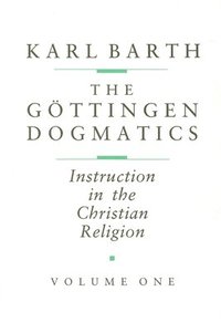 bokomslag The Göttingen Dogmatics: Instruction in the Christian Religion