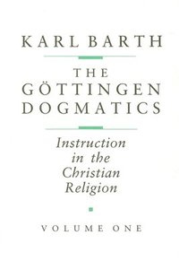 bokomslag The Göttingen Dogmatics: Instruction in the Christian Religion