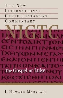 I. Howard Marshall - Gospel of Luke, Inbunden. Tillgänglighet: Lägg i varukorg