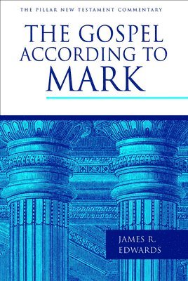 bokomslag The Gospel According to Mark