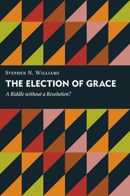 Election of Grace 1