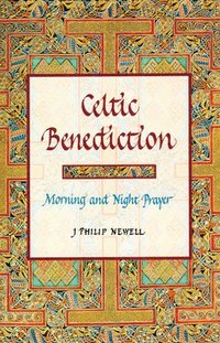 bokomslag Celtic Benediction