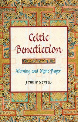 bokomslag Celtic Benediction