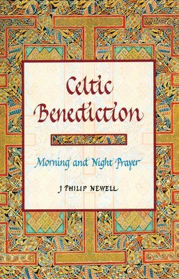 Celtic Benediction 1