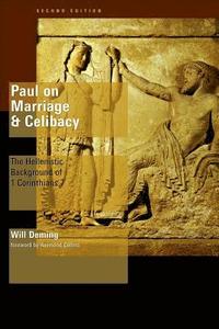 bokomslag Paul on Marriage and Celibacy: The Hellenistic Background of 1 Corinthians 7