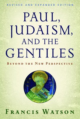 Paul, Judaism and the Gentiles 1