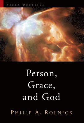 bokomslag Person, Grace, and God