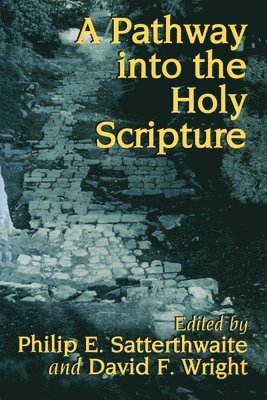 Pathway into the Holy Scripture