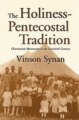bokomslag Holiness-Pentecostal Tradition