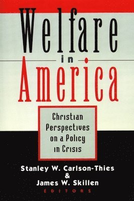 bokomslag Welfare in America
