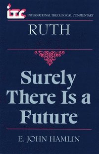 bokomslag Ruth: Surely There Is a Future
