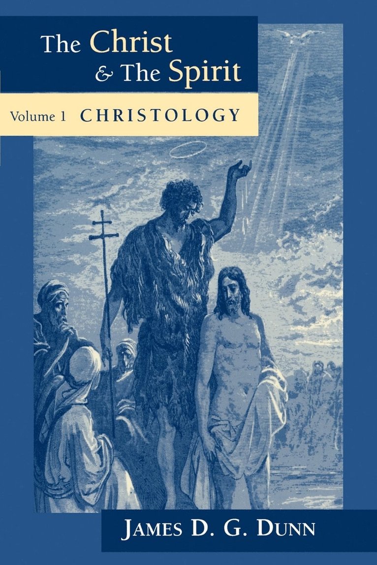 James D. G. Dunn, James D G Dunn - Christology: Collected Essays, Häftad