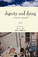 bokomslag Dignity & Dying: A Christian Appraisal