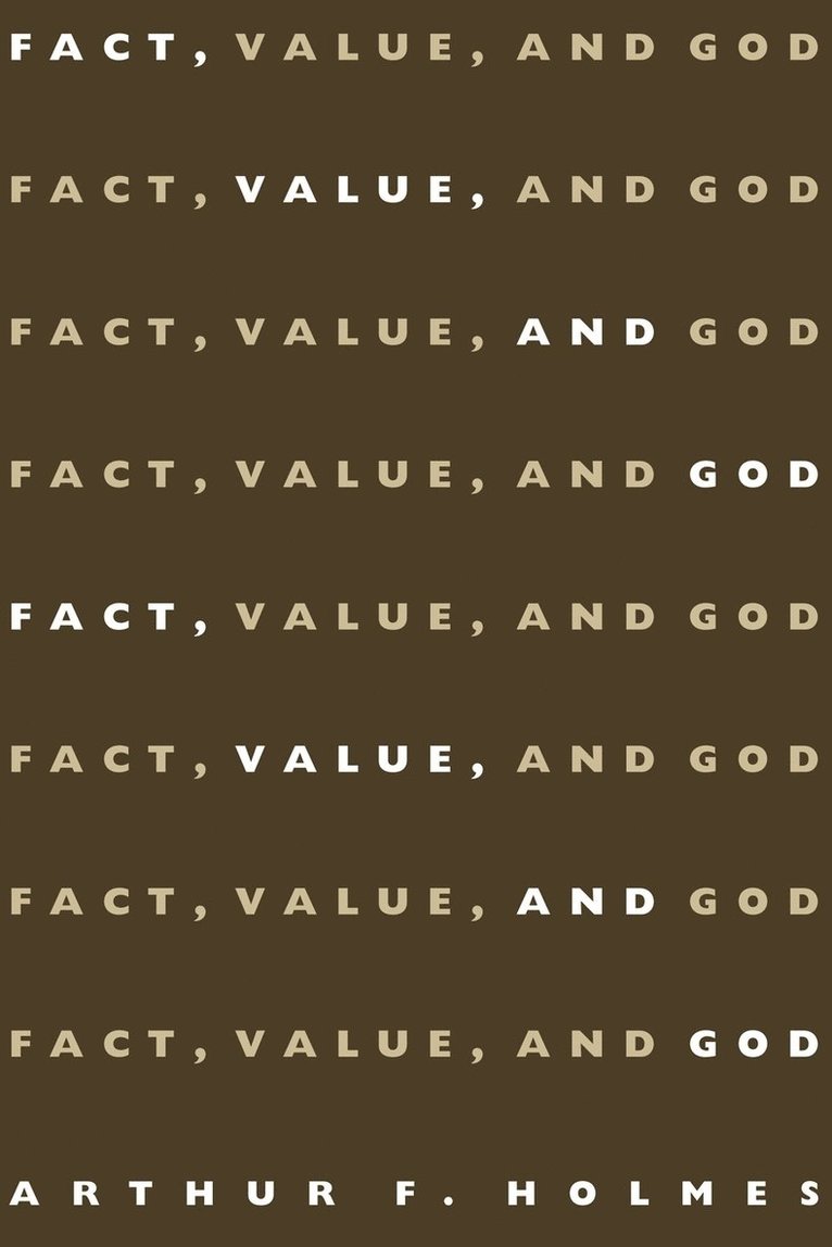 Fact, Value And God 1
